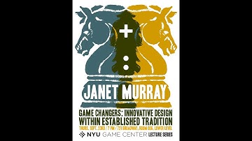 NYU Game Center Lecture Series Presents Janet Murray