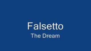 The Dream - Falsetto