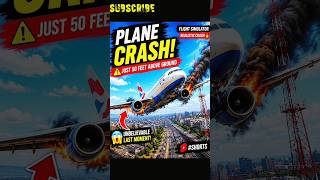 💥 Airplane Crash Simulator 😱 | Emergency Landing Failed ✈️ #Shorts