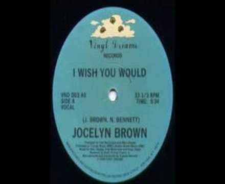 Jocelyn Brown - I Wish You Would