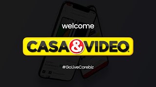 #GoLive Corebiz | Welcome Casa&Video (App commerce) (ESP)