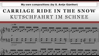 S. Antje Guenther - A CARRIAGE RIDE... - a wintry composition for piano!