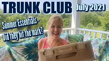 Trunk Club | July 2021 | All the Summer essentials, but did they hit the mark?