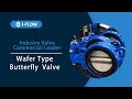 I-FLOW Wafer Butterfly Valve