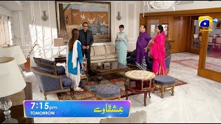 Ishqaway Episode 03 Promo Tomorrow At 715 Pm Har Pal Geo