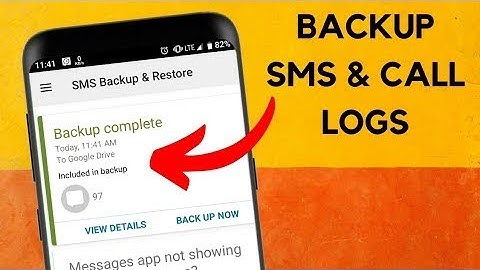 How to Backup and Restore Call Logs and SMS in Android