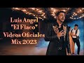 Luis Angel "El Flaco" (Video Mix) Lo Mas Nuevo 2023