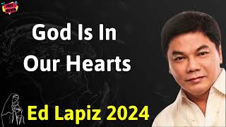 God Is In Our Hearts - Ed Lapiz Latest Sermon