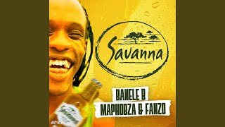 iSavanna (feat. Banele B & Maphobza)