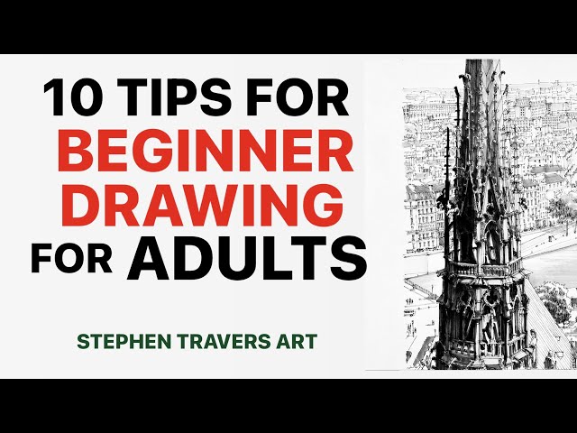 10 Tips for Beginner Drawing for Adults 