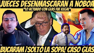 Daniel Noboa Se Le Cae El Circo Jueces Confirman Ilegalidad Con Jorge Glas En Embajada Mexicana