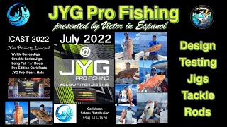 JYG Profishing Jigs, Rods, Tackle at ICAST 2022 in Espanol with