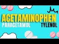 How does acetaminophen work paracetamoltylenol  side effects and contraindications