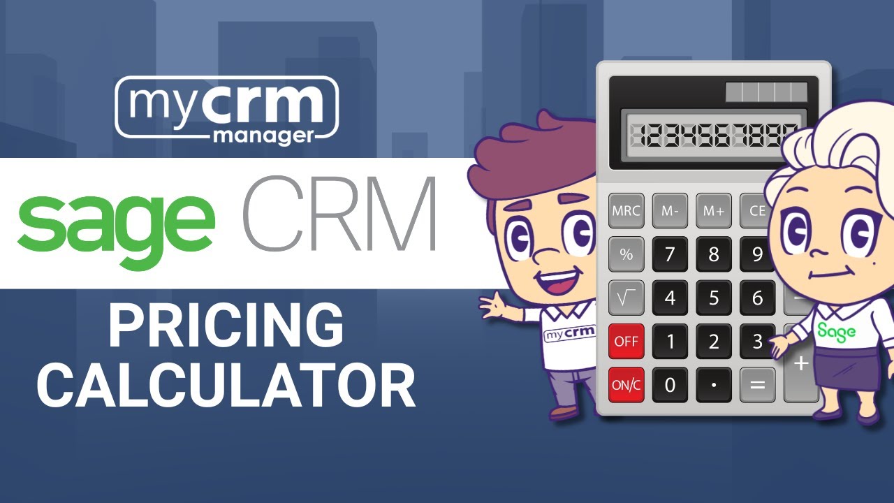 Sage CRM Pricing Calculator: How Much Does Sage CRM Cost?