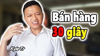 Kịch bản bán hàng trong vòng 30 giây