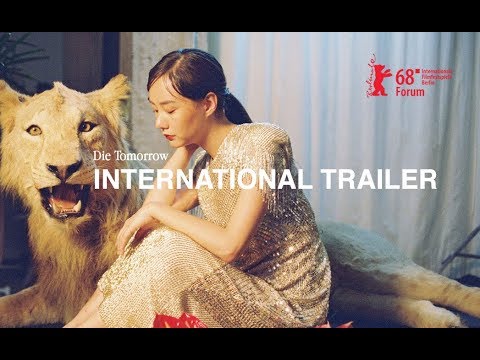 DIE TOMORROW (INTERNATIONAL TRAILER)