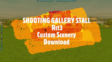 RollerCoaster Tycoon 3 Custom Scenery Download SHOOTING GALLERY STALL Rct3 Custom Content