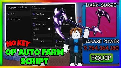 ⚒️ Pickaxe Simulator Script | No Key | Auto Farm, Auto Hatch, Auto Rebirth |