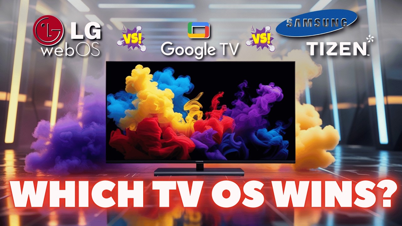 Google TV vs Samsung Tizen vs LG WebOS: Which One Wins in 2025๐ ? Google TV vs Samsung Tizen vs LG WebOS: Which One Wins in 2025๐ ?