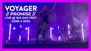 Voyager // Promise // Live @ WA Day Festival // June 4 2023