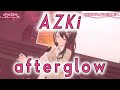 【AZKi】afterglow【ホロライブ/切り抜き】