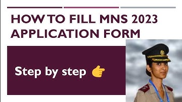 How to fill mns 2023 application form | mns 2023 application form released | mns 2023 exam #mns2023
