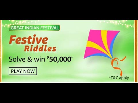 Amazon Festive Riddles Quiz Answers: Solve & Win Rs. 50,000 Pay Balance | 29th Oct to 11th Nov 2020