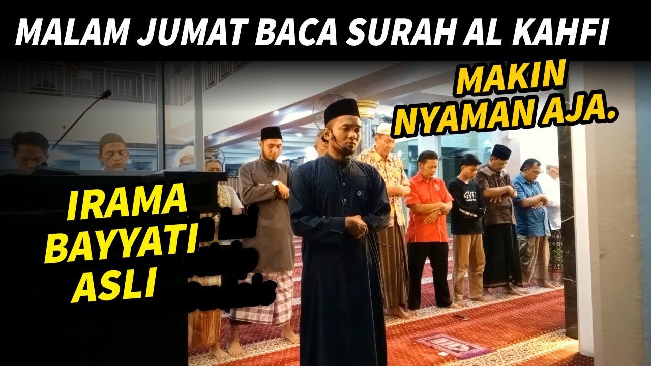 Baca Al-Kahfi di Malam Jumat - Irama Bayyati merdu : Shidqi Abu Usamah