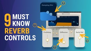 9 Reverb Parameters Every Producer MUST KNOW