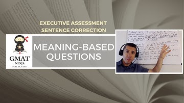 GMAT Ninja SC Ep 18: How to Approach EA Meaning-based Questions