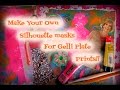 Make Your Own Silhouette Masks For ©Gelli Plate Prints!!