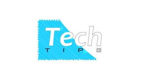 Tech Tips Intro