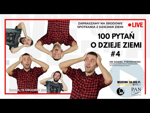 100 pytań o Dzieje Ziemi #4 - dr Daniel Tyborowski