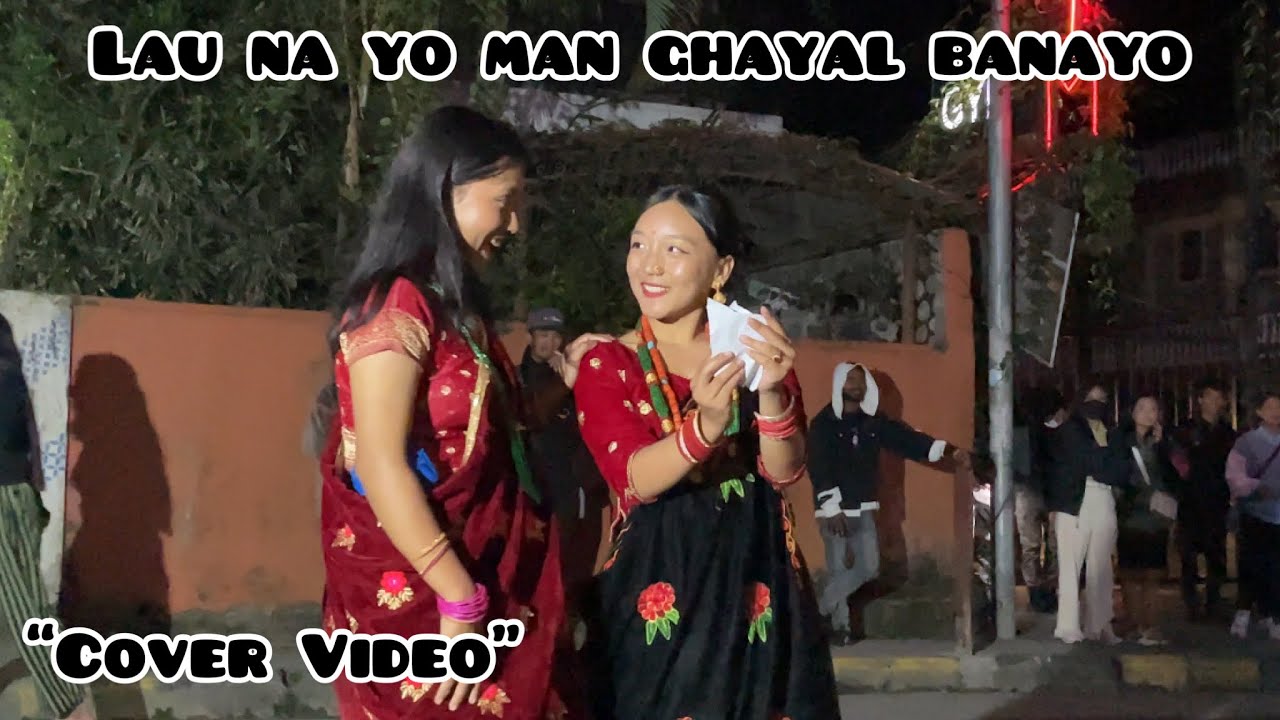 Lau na yo man ghayal banayo   Bhailo Dance 2079 Subina Gurung  Angel Thakuri Cover Video 