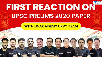 First Reaction on UPSC Prelims 2020 Paper with Unacademy UPSC Hindi Team