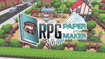 RPG Paper Maker 2.0.0 - Trailer - Here comes a new challenger!