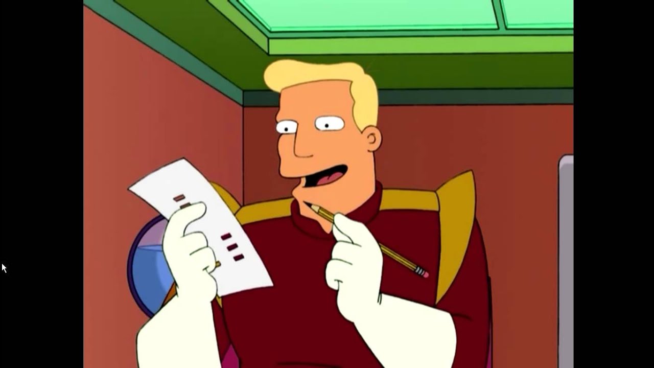 Zap Brannigan I Ll Just Have Everything On The Menu Youtube