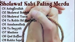 Sholawat Nabi Paling Merdu