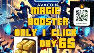 MAGIC BOOSTER AVACOIN⚡️⚡️⚡️🏅1CLICK DAY SEHRLI BUSTER 😍😍😍 #avacoins #notcoin #hotcoin #crypto