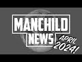 Manchild news  april 2024