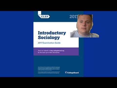 CLEP: Introductory Sociology