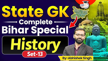 Bihar Special State GK | History Set 13 | 71th BPSC | By Abhishek Sir | StudyIQ PCS
