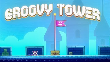 "Groovy Tower" by DeeperSpace [ALL COINS] | Geometry Dash Daily #1446