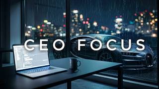 Full Deep Work Music – CEO Mode Workspace | Strategic Thinking, Deep Focus & High-Level Execution Update
