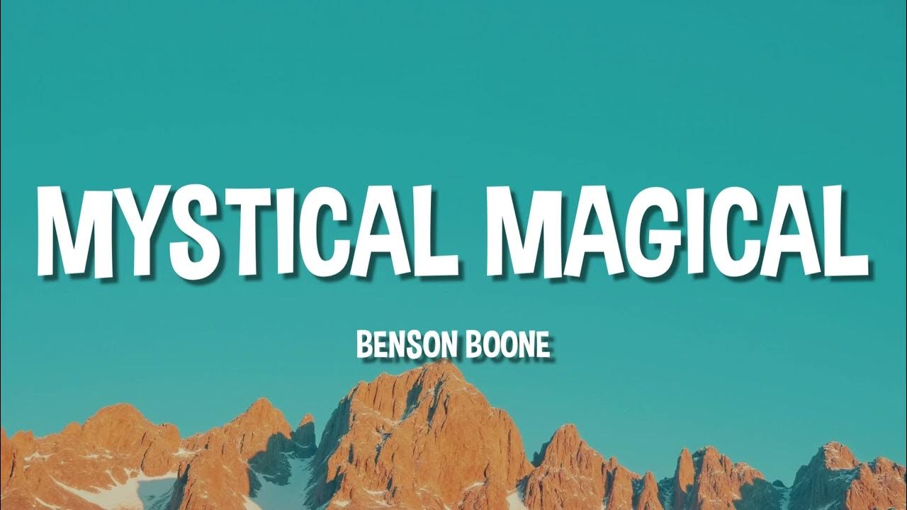 Benson Boone - Mystical Magical (Lyrics) Benson Boone - Mystical Magical (Lyrics)