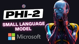 Is Microsoft's Phi-2 the Best Small Language Model Yet?