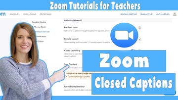 Zoom Tutorials for Teachers Part 9 | Zoom Closed Captioning
