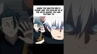 We were texting since 3 months | jujutsu kaisen #shorts #fyp #memes