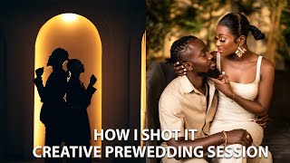 HOW TO GET CREATIVE WITH PREWEDDING SESSIONS/FULL BTS