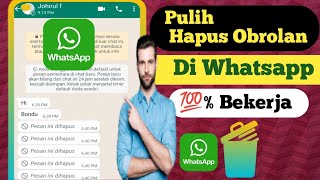 Cara memulihkan chat whatsapp yang terhapus tanpa backup | cara memulihkan obrolan yang dihapus 2024 screenshot 1